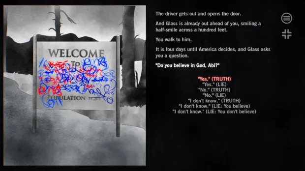 In-game scene: a defaced welcome sign and the choice to answer with truth or a lie